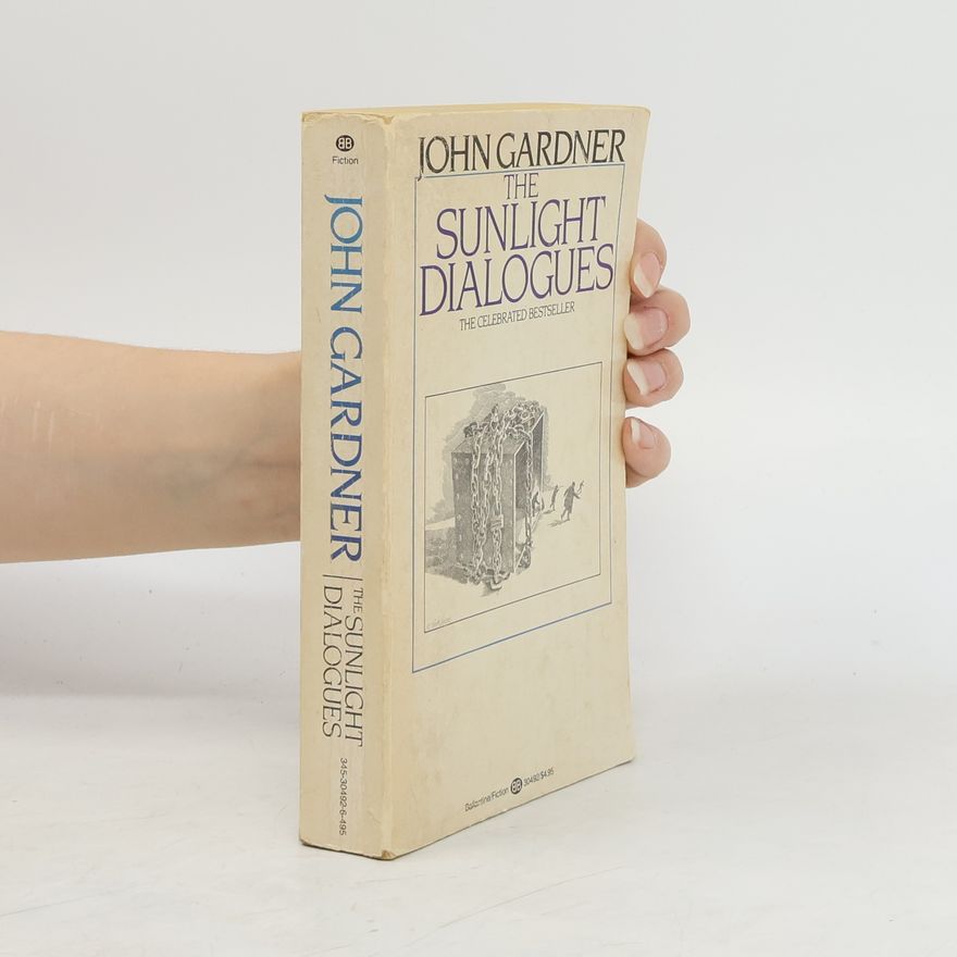 John Gardner The Sunlight Dialogues