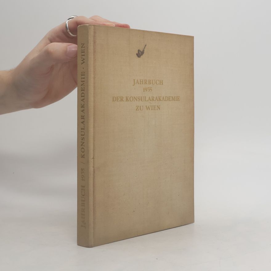 Collectif d'auteurs Jahrbuch 1935 der Konsularakademie zu Wien