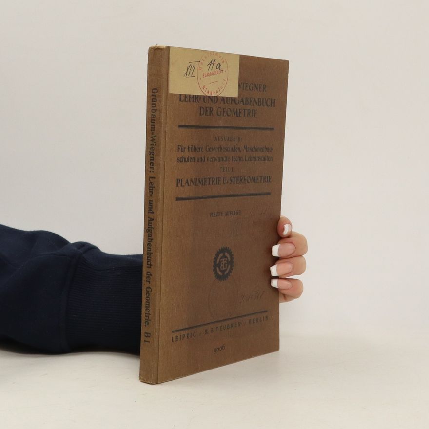 Georg Wiegner Lehr- und Aufgabenbuch der Geometrie
