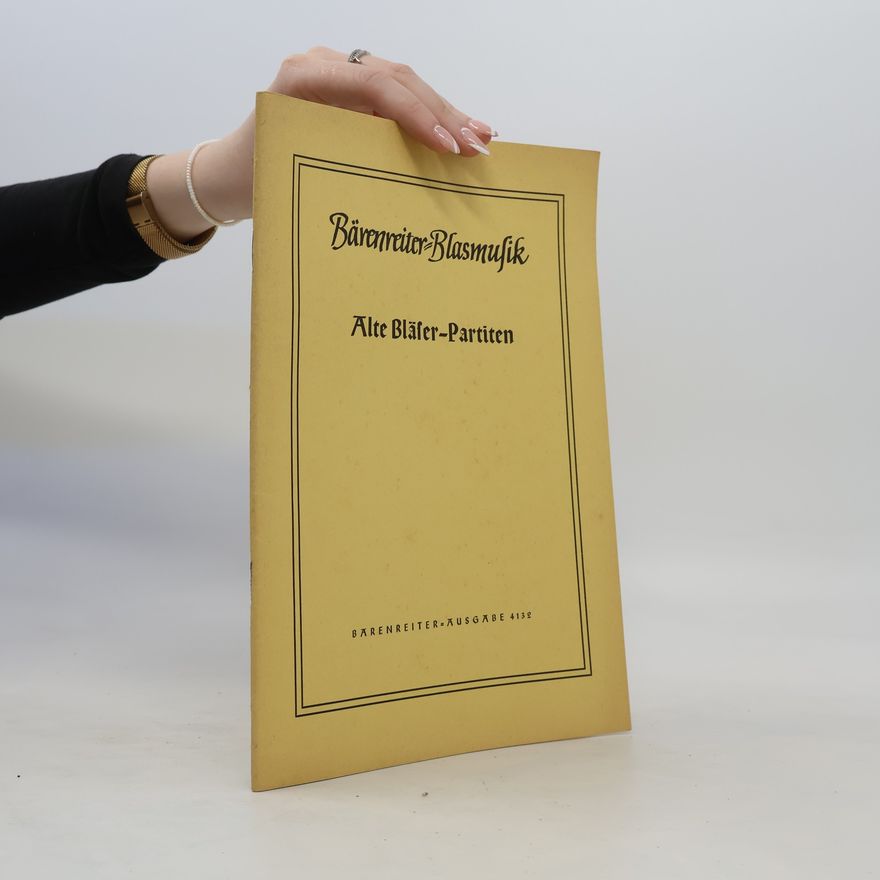 Wilhelm Ehmann Bärenreiter Blasmusik. Alte Bläser-Partiten