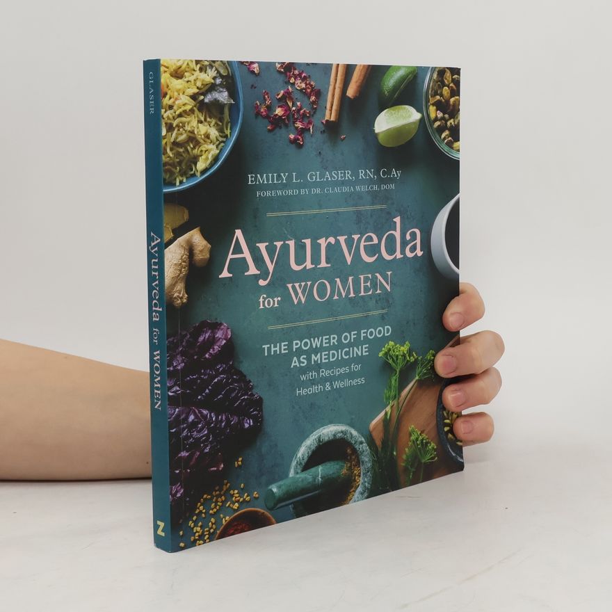 Emily L. Glaser Ayurveda for women