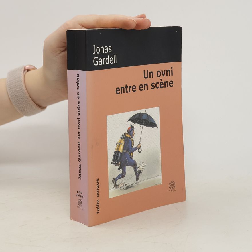 Jonas Gardell Un ovni entre en scène