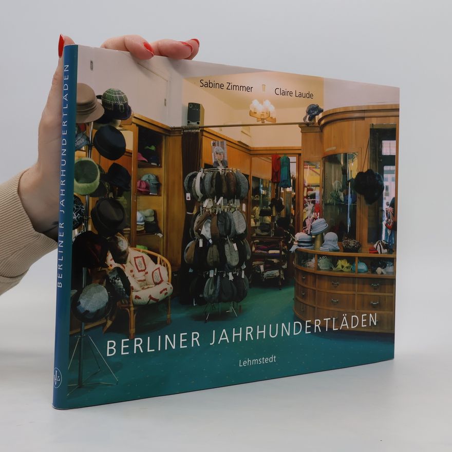 Sabine Zimmer Berliner Jahrhundertläden