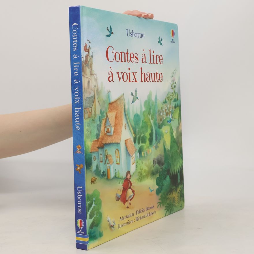 Felicity Brooks Contes à lire à voix haute