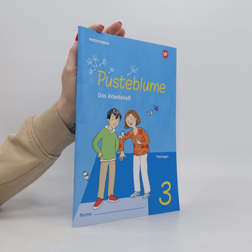 Autorenkollektiv Pusteblume. Das Arbeitsheft