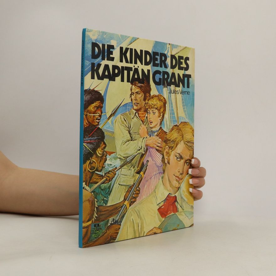 Jules Verne Die Kinder des Kapitán Grant