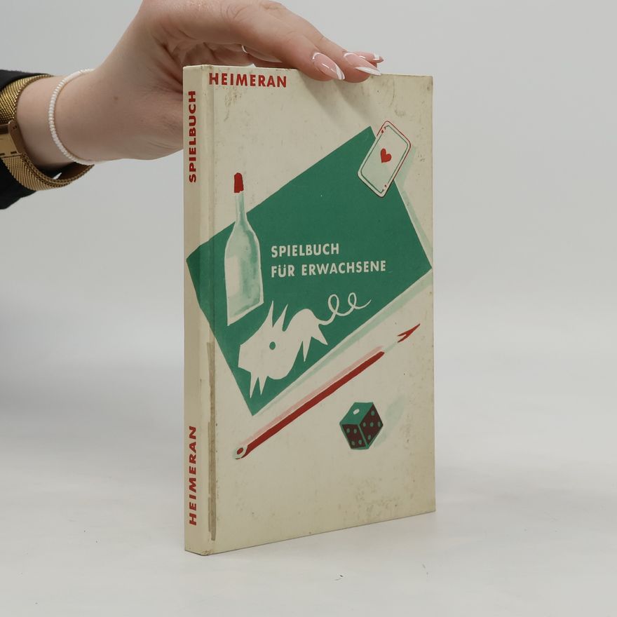 Ernst Heimeran Spielbuch für Erwachsene