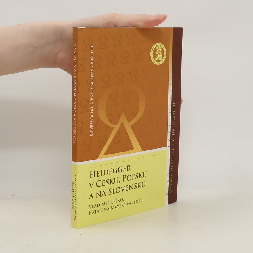 Vladimír Leško Heidegger v Česku, Poľsku a na Slovensku