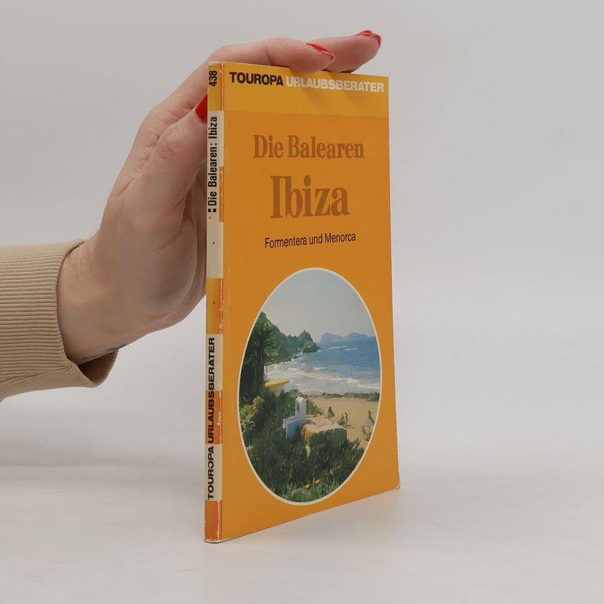 Robert P. Hertwig Ibiza, Formentera und Menorca