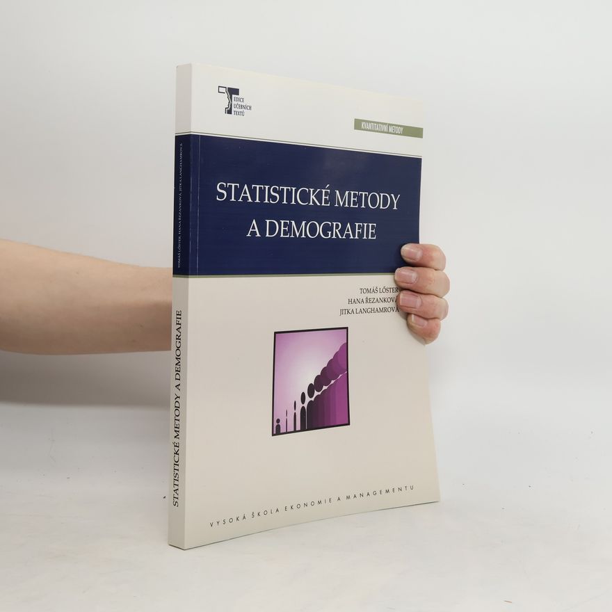 Tomáš Löster Statistické metody a demografie