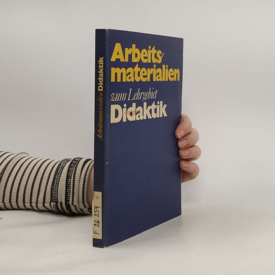 Autorenkollektiv Arbeitsmaterialien zum Lehrgebiet Didaktik