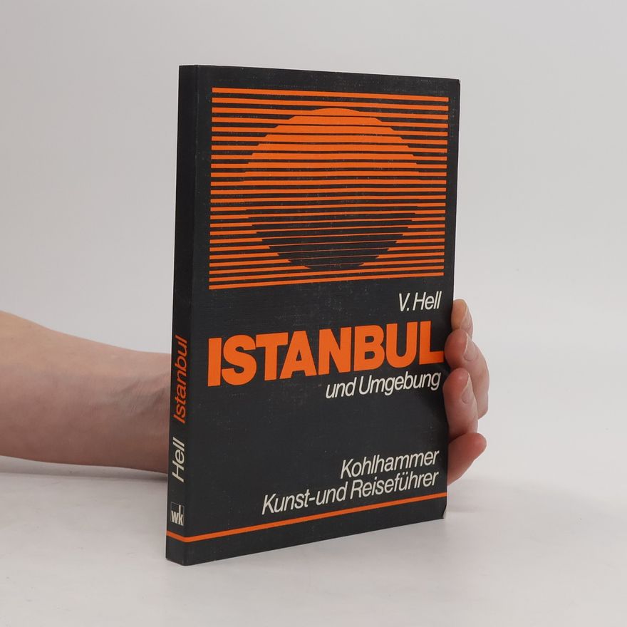 Vera Hell Istanbul und Umgebung