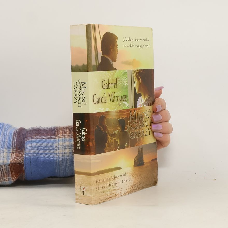 Gabriel García Márquez Miłość w czasach zarazy