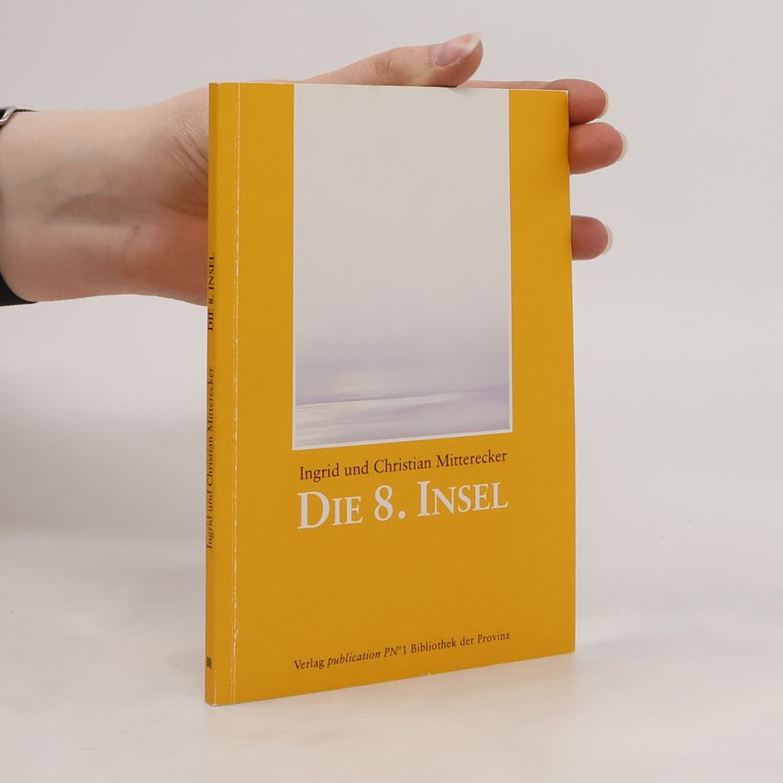 Ingrid Mitterecker Die 8. Insel