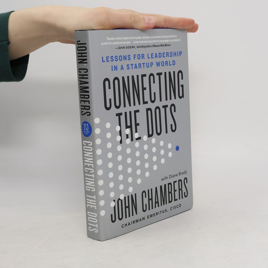 John Chambers Connecting The Dots