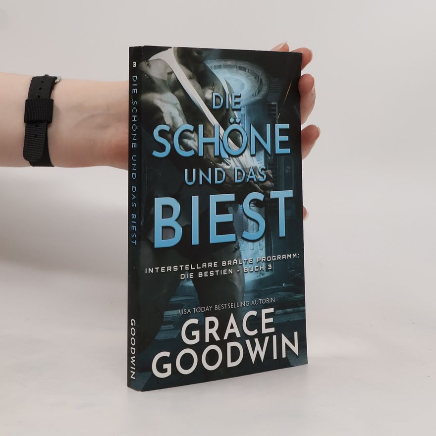 Grace Goodwin Die Schöne und das Biest