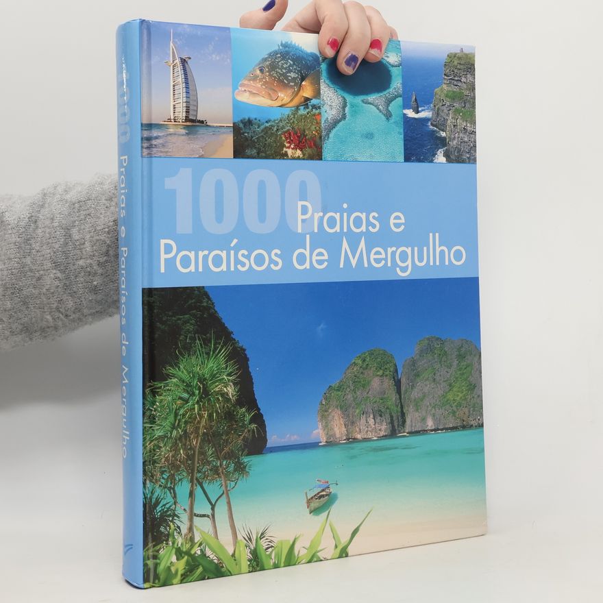 Various authors 1000 Praias e Paraísos de Mergulho