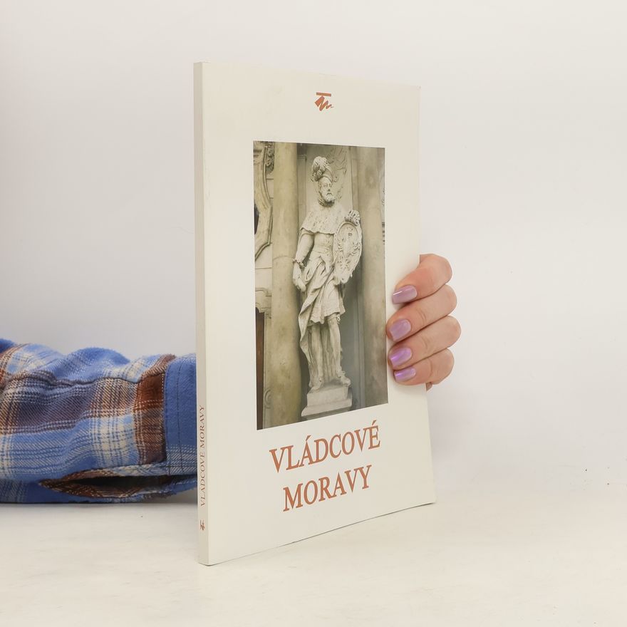 Jiří Mitáček Vládcové Moravy