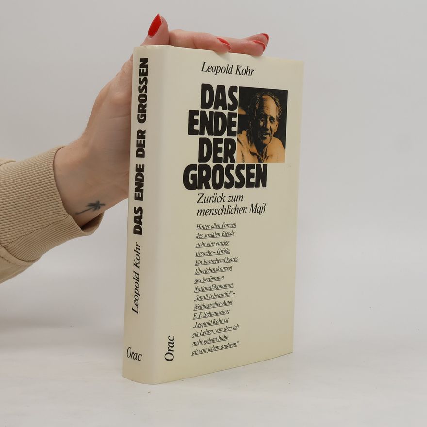 Leopold Kohr Das Ende der Großen