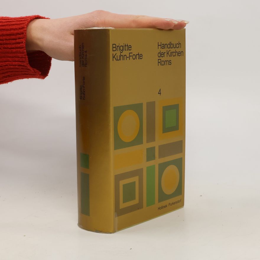 Brigitte Kuhn-Forte Handbuch der Kirchen Roms 4
