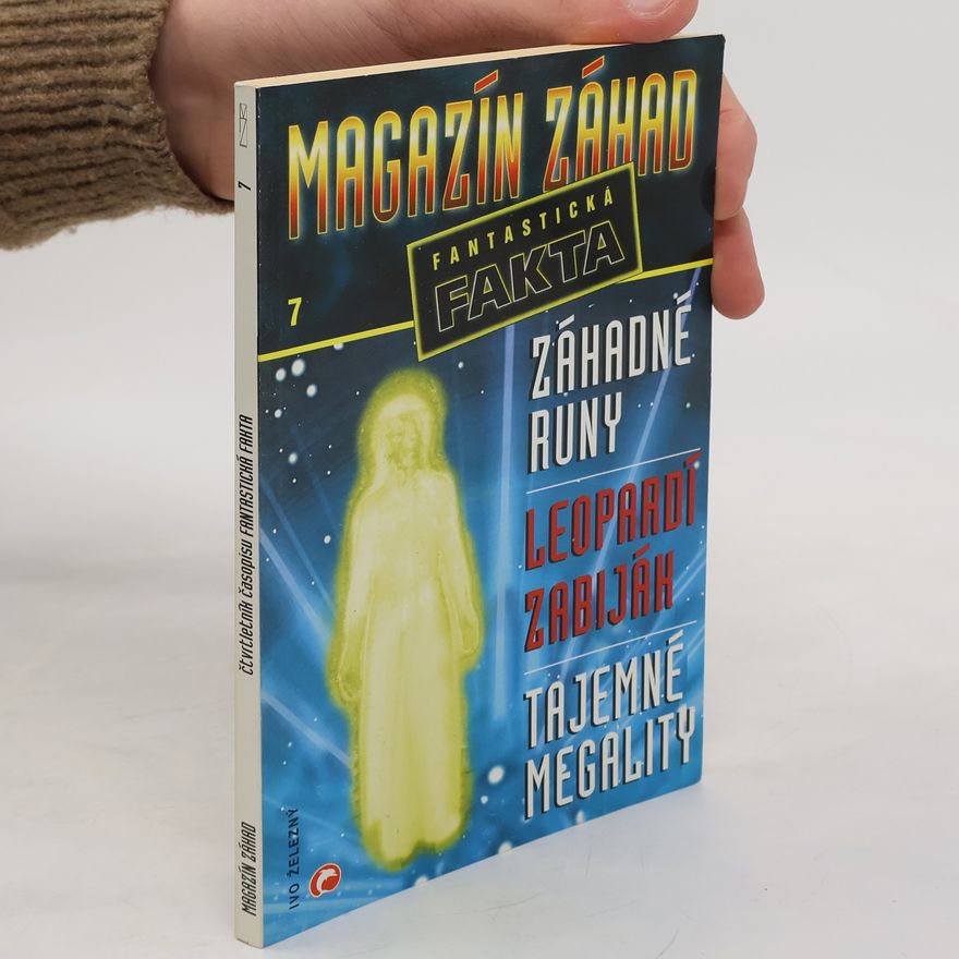 Kolektív autorov Magazín záhad. Fantastická fakta 7/2001