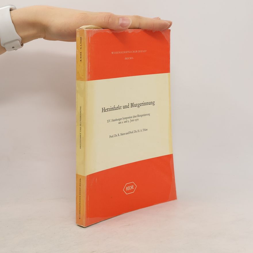 Rudolf Marx Herzinfarkt und Blutgerinnung