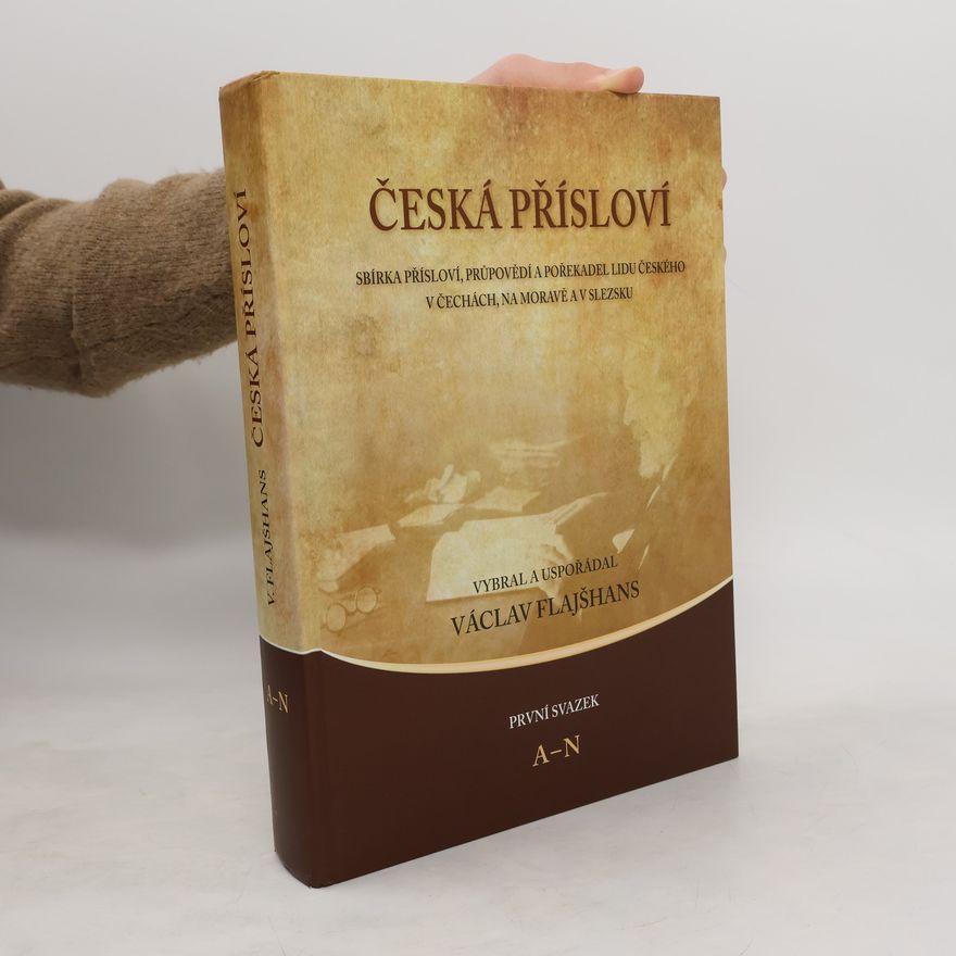 Václav Flajšhans Česká přísloví A-N
