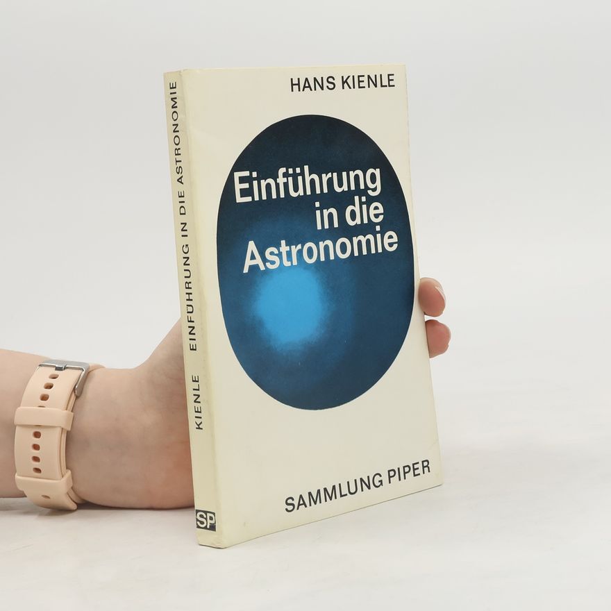 Hans Kienle Einführung in die Astronomie