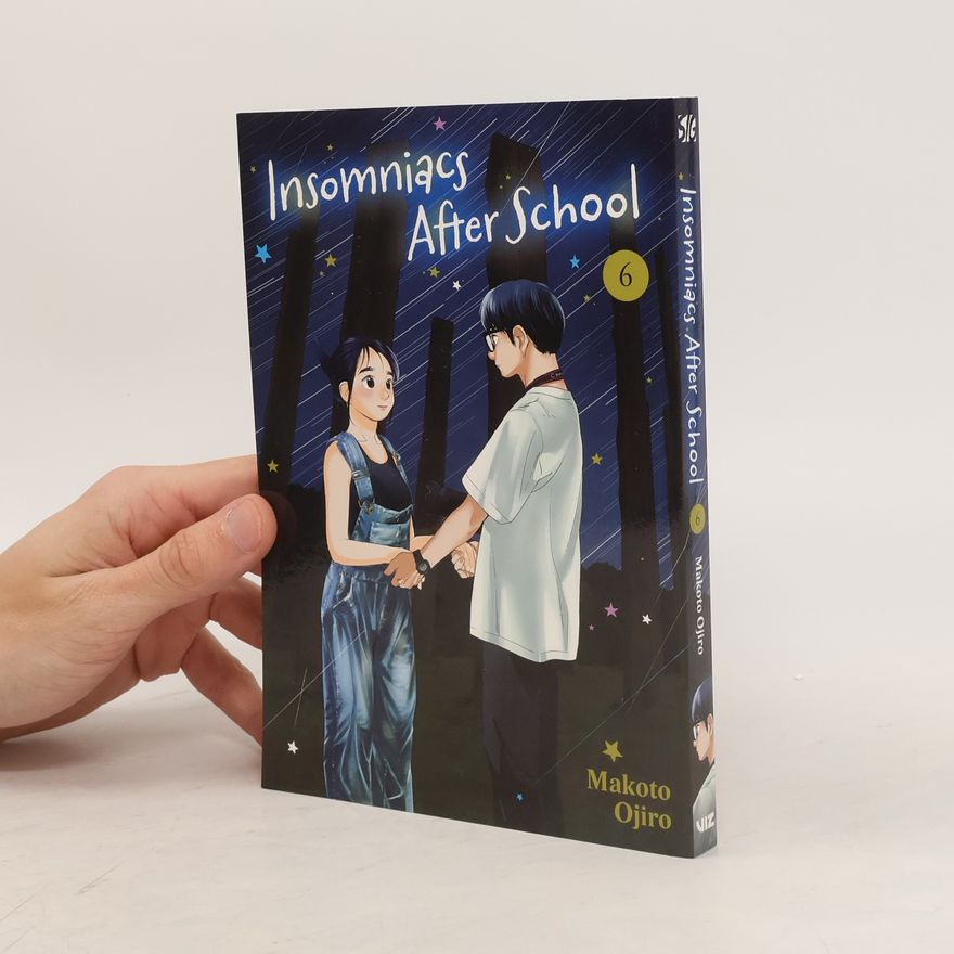 Makoto Ojiro Insomniacs After School, Vol. 6