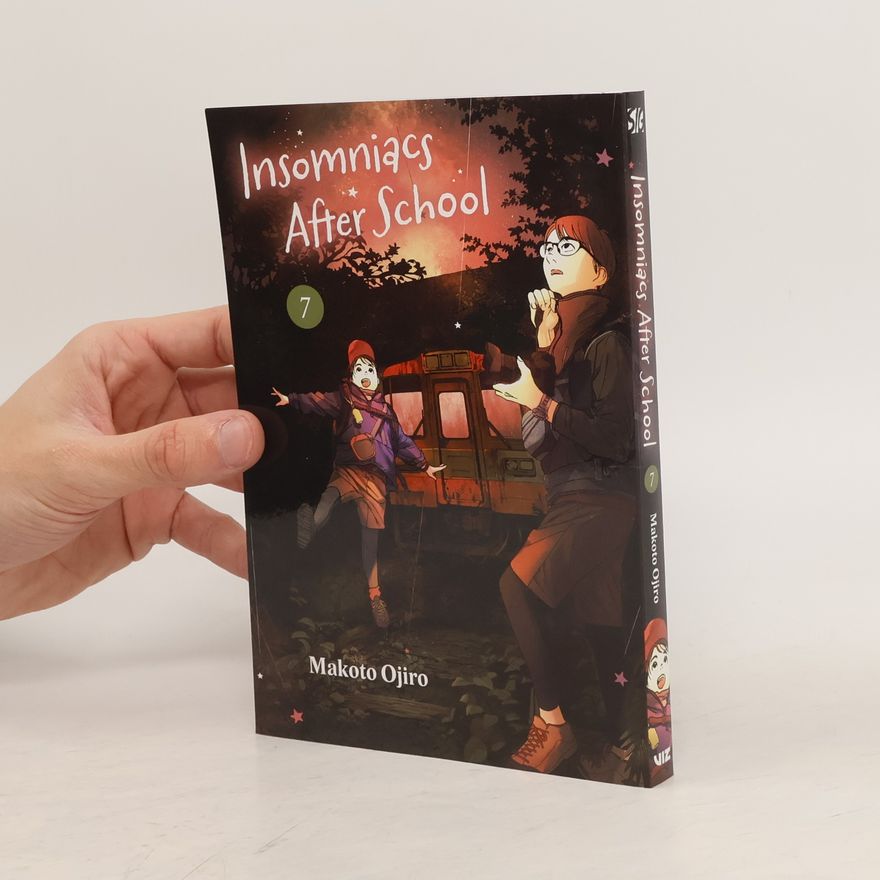 Makoto Ojiro Insomniacs After School, Vol. 7