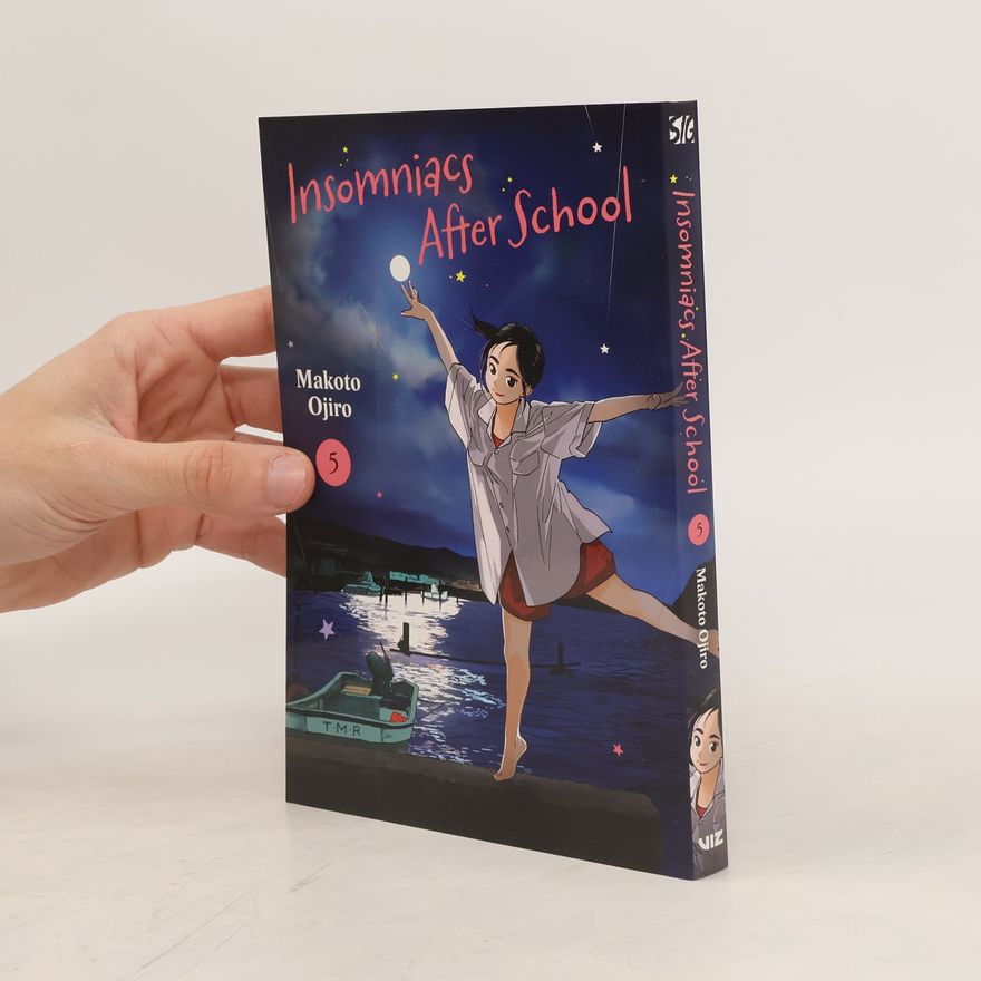 Makoto Ojiro Insomniacs After School, Vol. 5