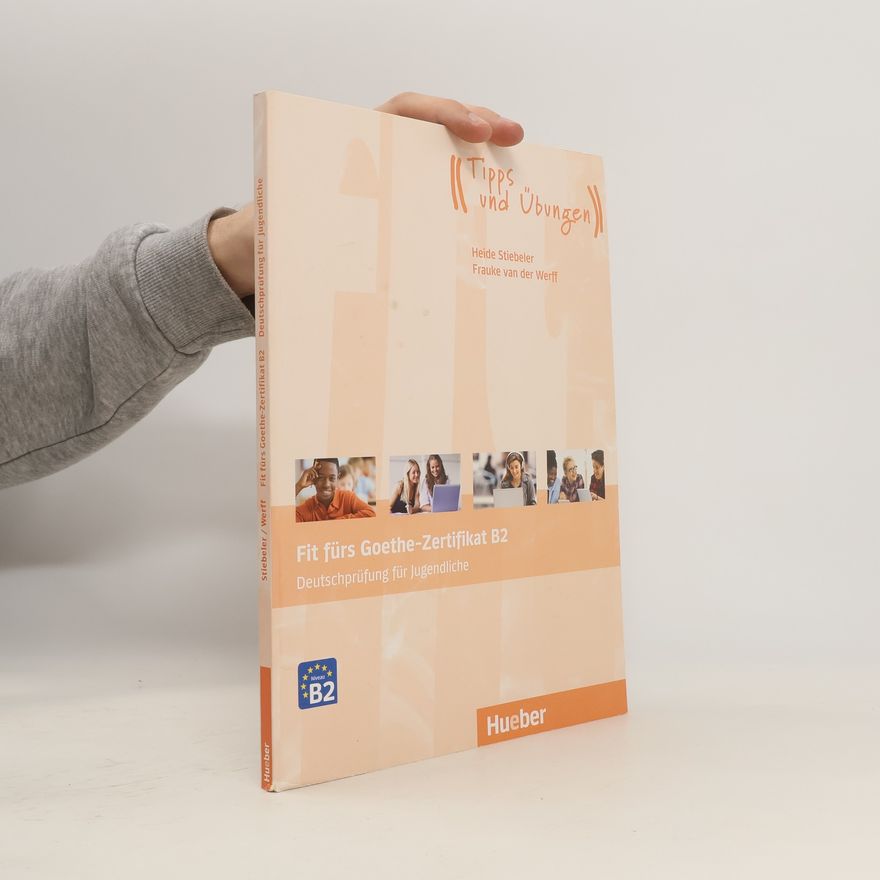 Heide Stiebeler Fit fürs Goethe-Zertifikat B2