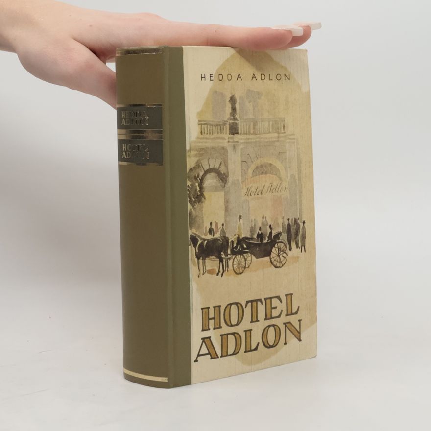 Hedda Adlon Hotel Adlon