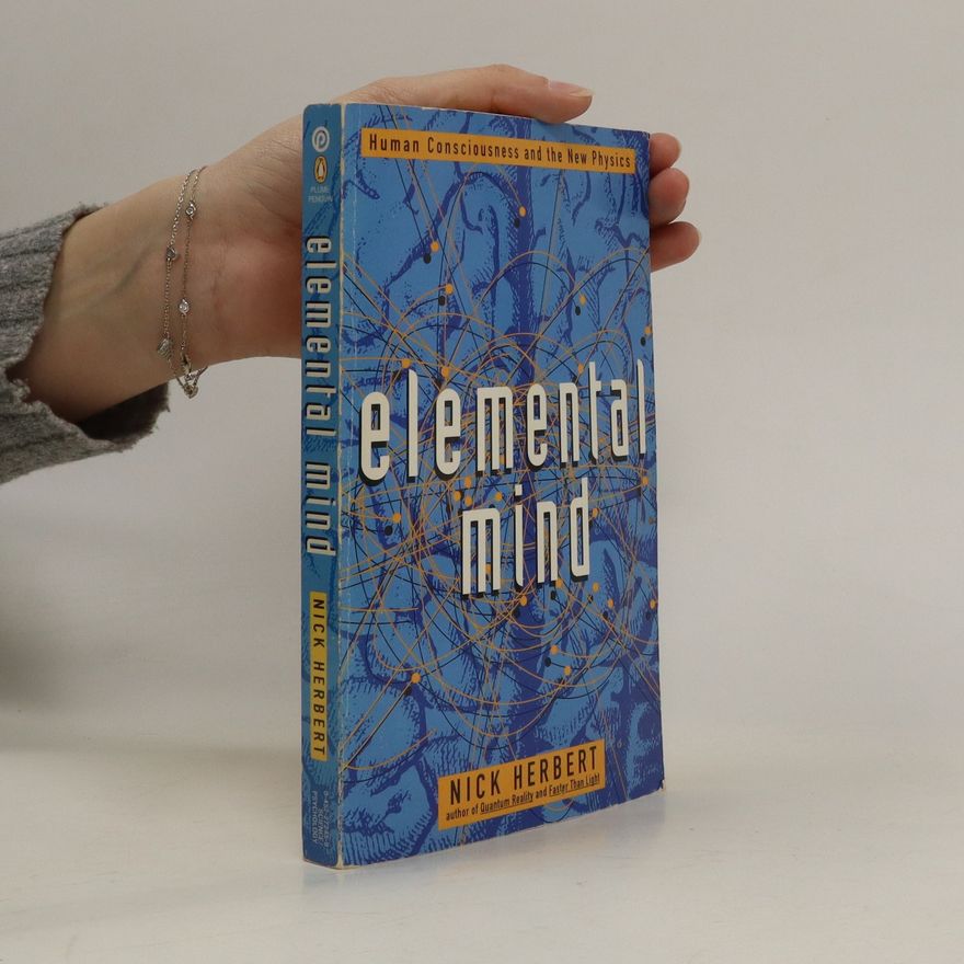Nick Herbert Elemental Mind