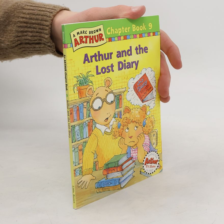 Marc Tolon Brown Arthur and the Lost Diary