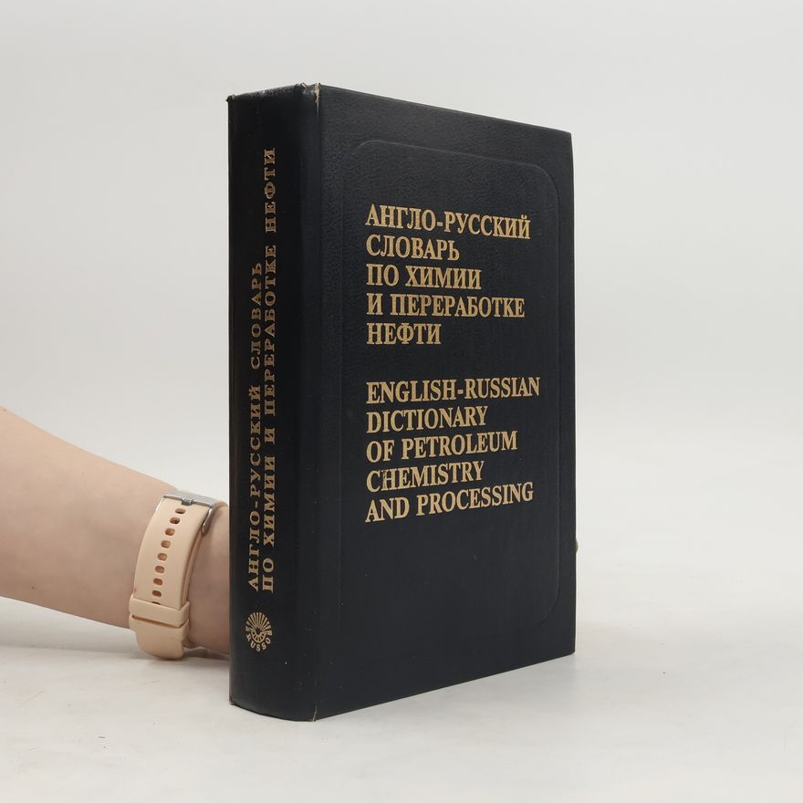 V. V. Kedrinsky English-Russian Dictionary of Petroleum Chemistry and Processing