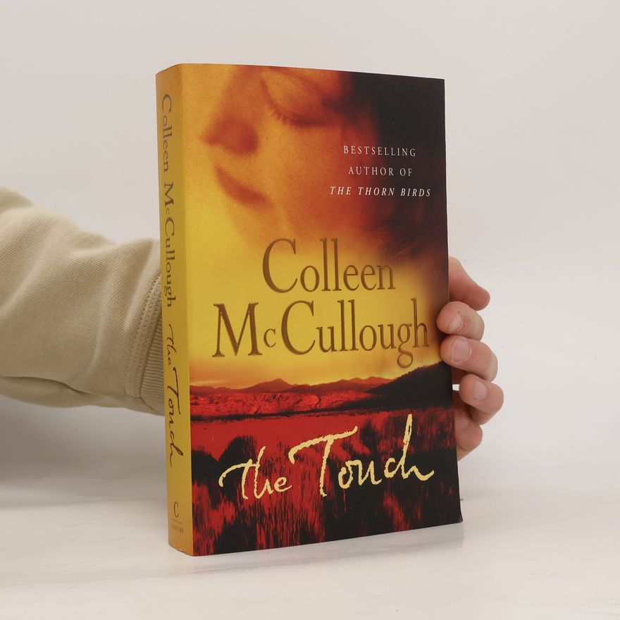 Colleen McCullough The Touch