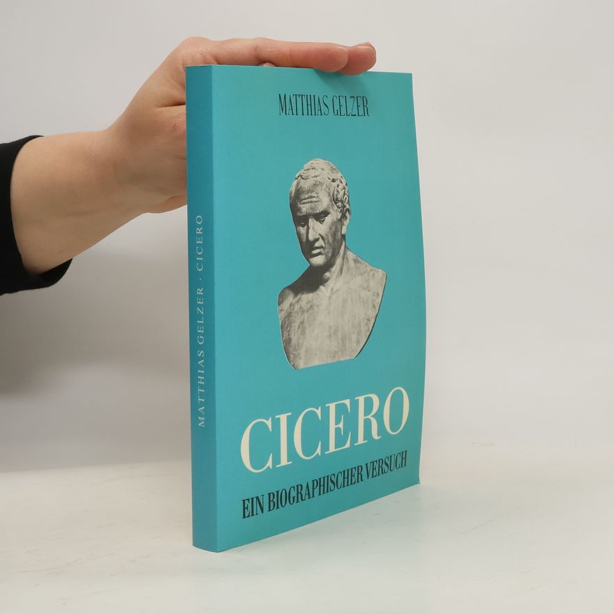 Matthias Gelzer Cicero