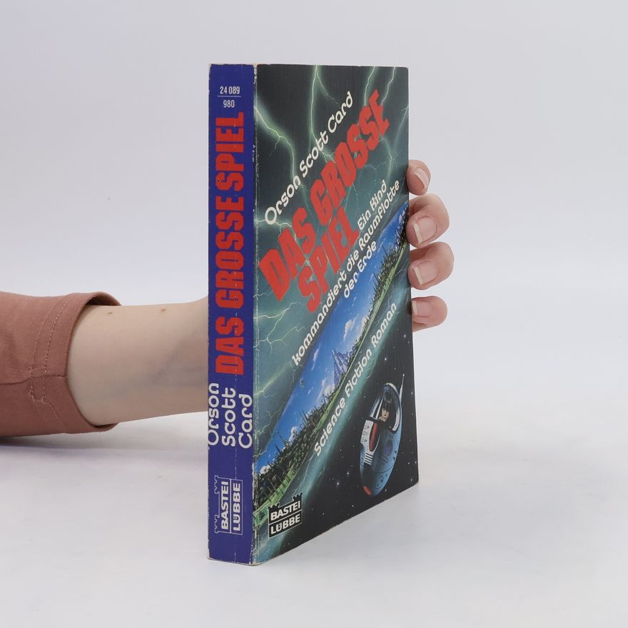 Orson Scott Card Das grosse Spiel
