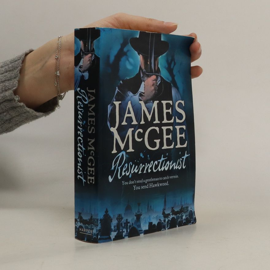 James McGee Resurrectionist