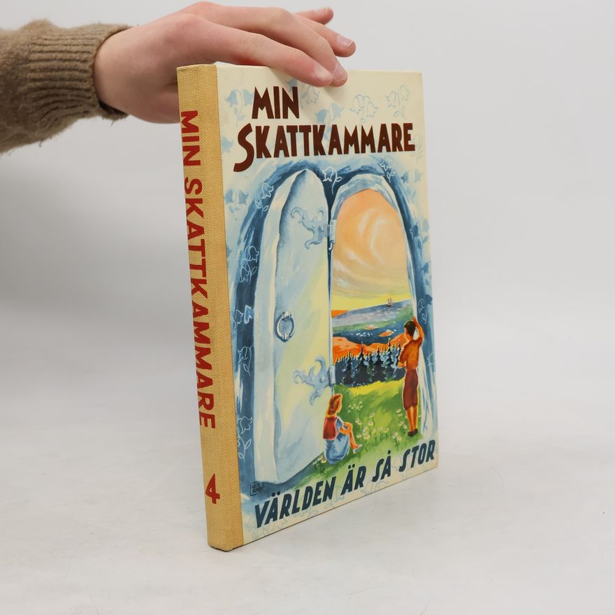 Autorenkollektiv Min Skattkammare 4. Världen är så stor
