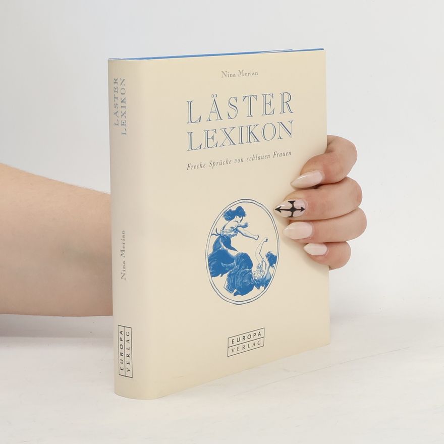 Nina Merian Läster-Lexikon