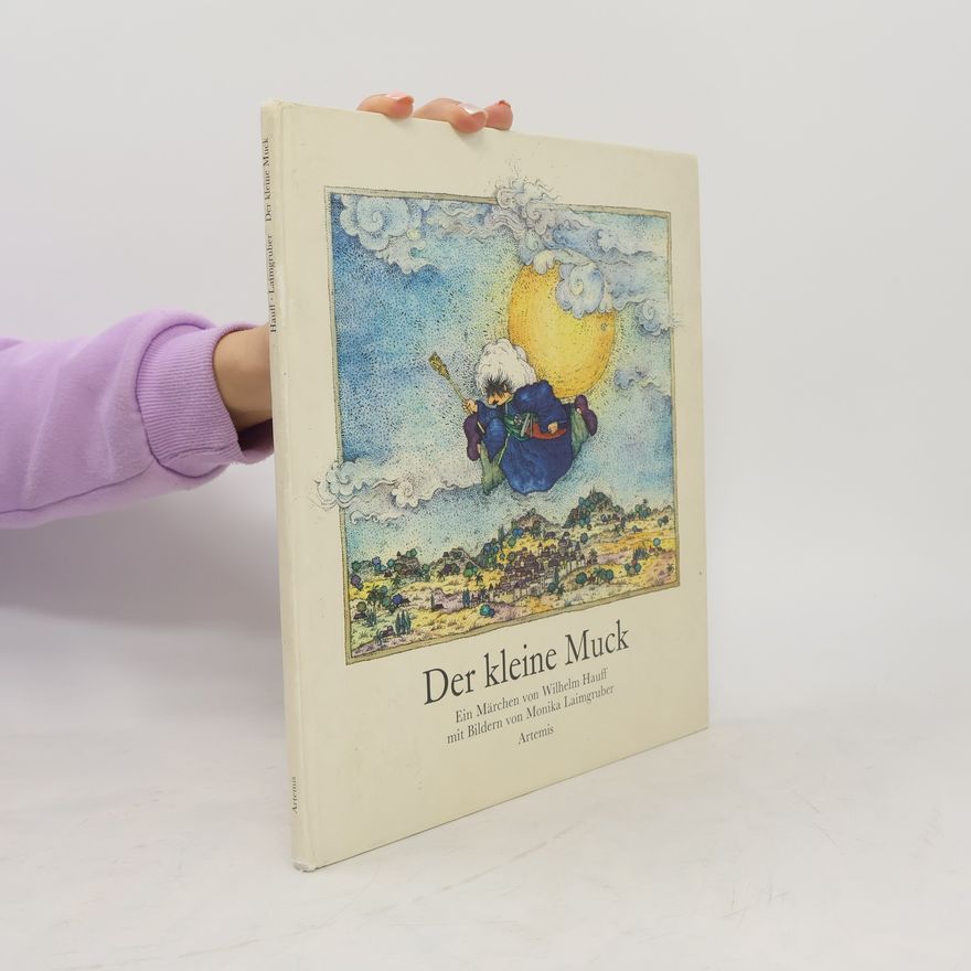Wilhelm Hauff Der kleine Muck