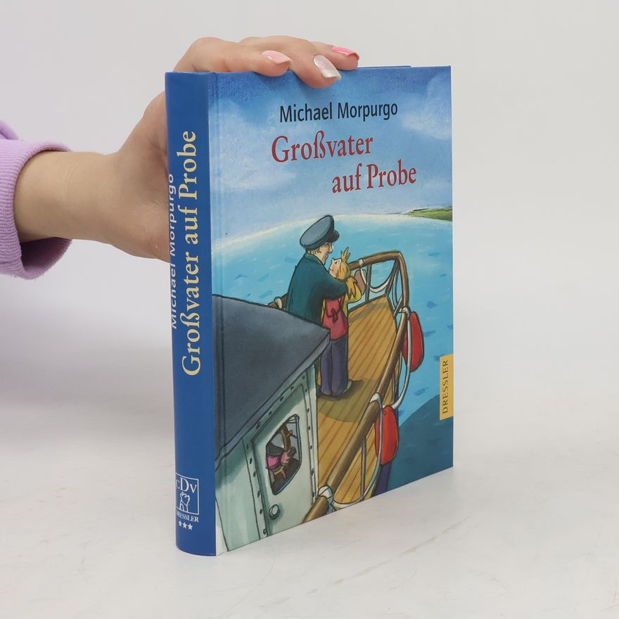 Michael Morpurgo Großvater auf Probe
