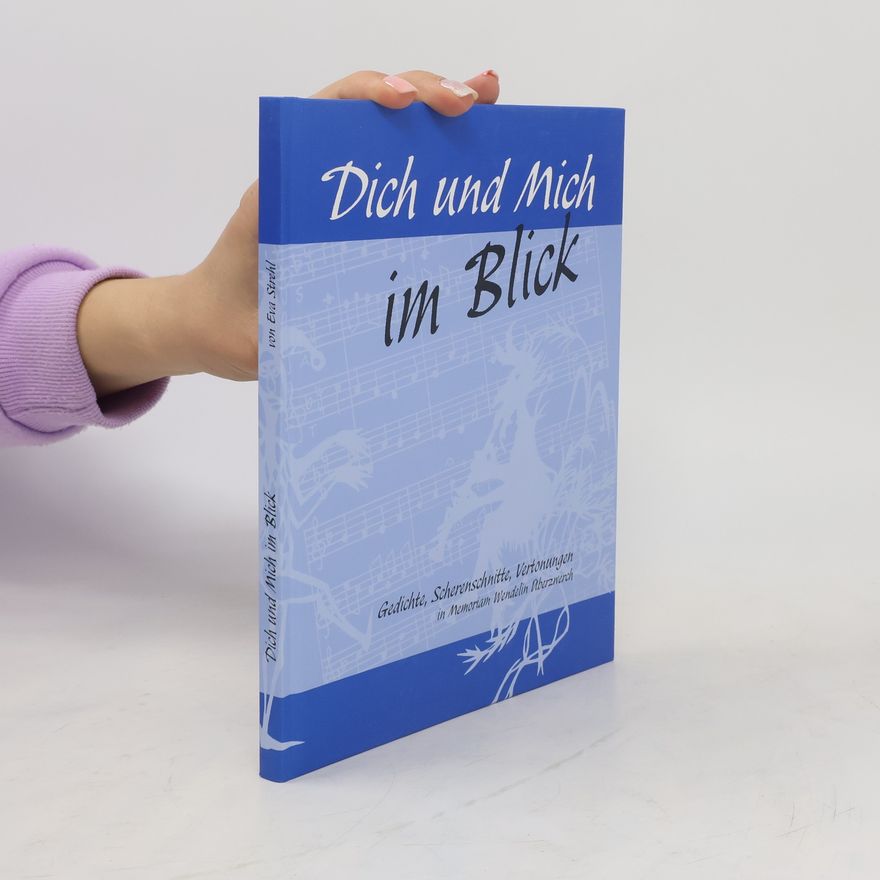 Eva Strehl Dich und Mich im Blick