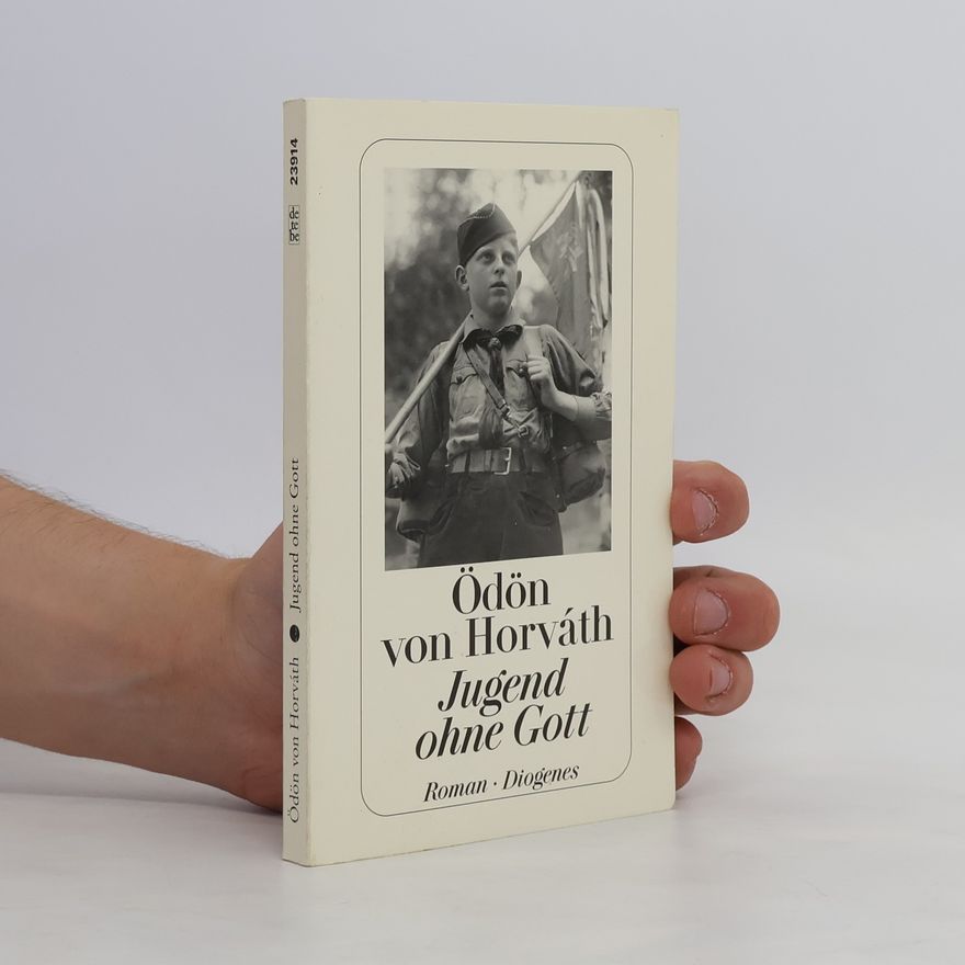 Ödön von Horváth Jugend ohne Gott