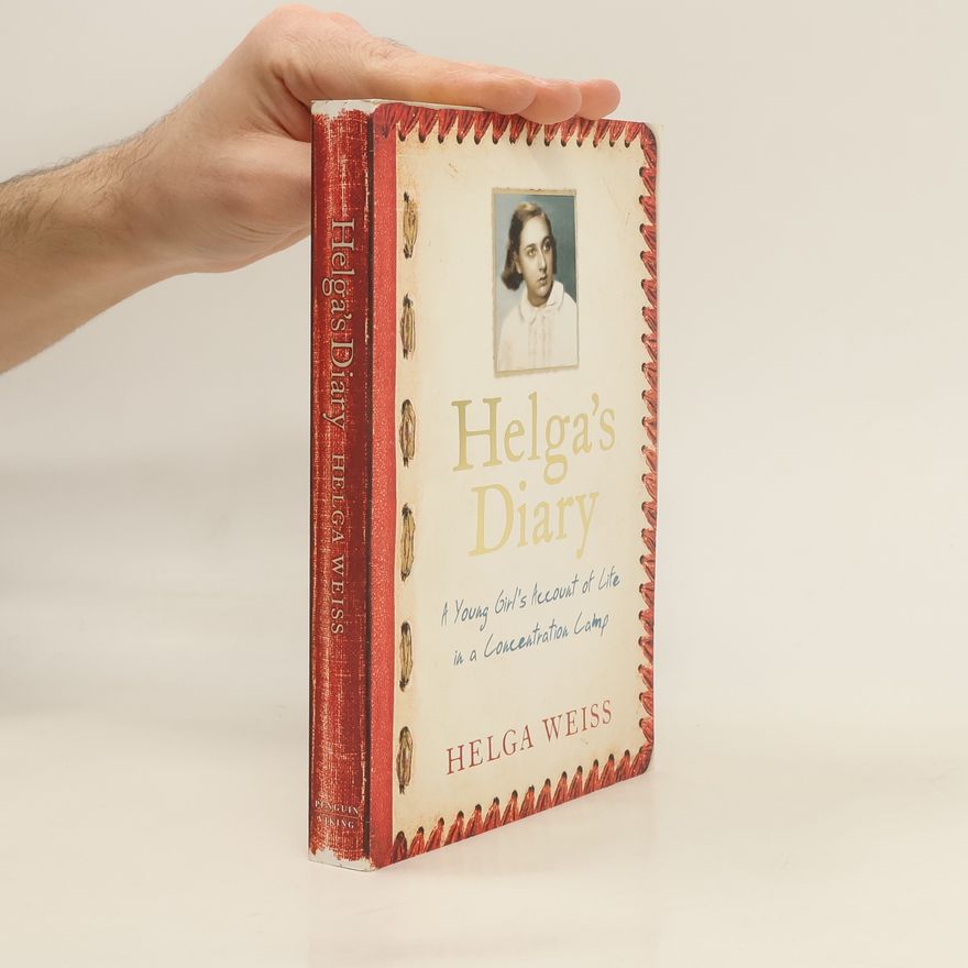 Helga Hošková-Weissová Helga's Diary