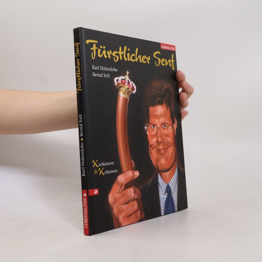 Karl Hohenlohe Fürstlicher Senf