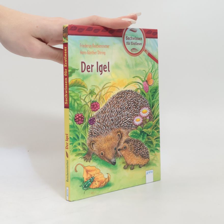Friederun Reichenstetter Der Igel