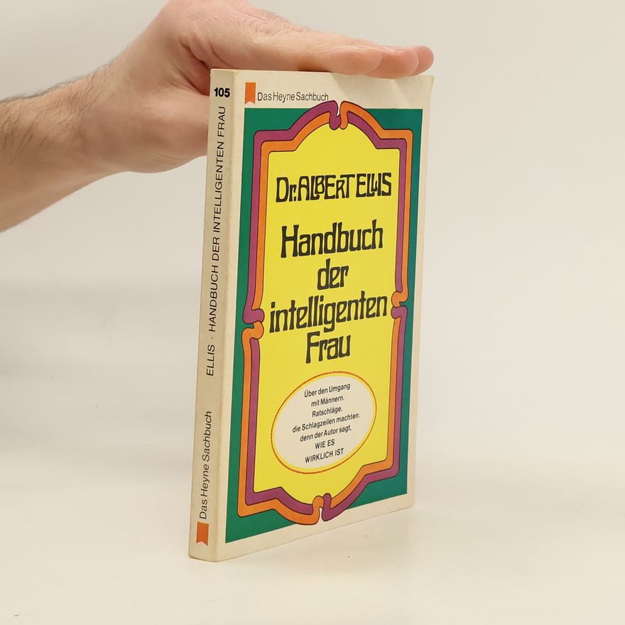 Albert Ellis Handbuch der intelligenten Frau